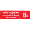 Plaque adhesive-PORTE COUPE/PAS D'OBSTACLE A LA FERM.-170x40